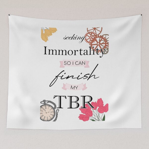 Item preview, Seeking Immortality so I can Finish my TBR designed and sold by Mags' Art Corner.