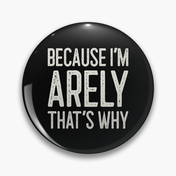 Item preview, Because I’m Arely That’s Why Funny Personalized Name designed and sold by MariosNydras.