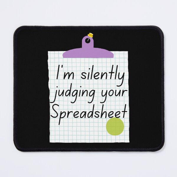 Item preview, I'm silently judging your spreadsheet Sticker designed and sold by sofiazazi.