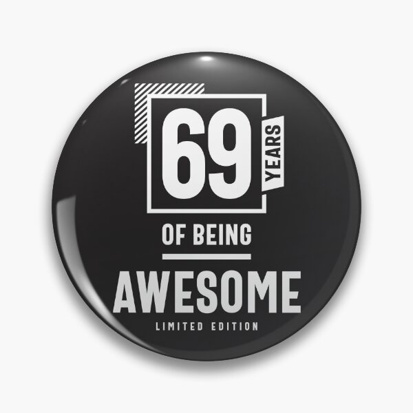 Item preview, 69 Years Of Being Awesome - 69th Birthday designed and sold by cidolopez.