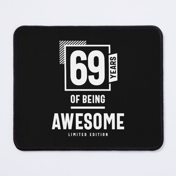 Item preview, 69 Years Of Being Awesome - 69th Birthday designed and sold by cidolopez.