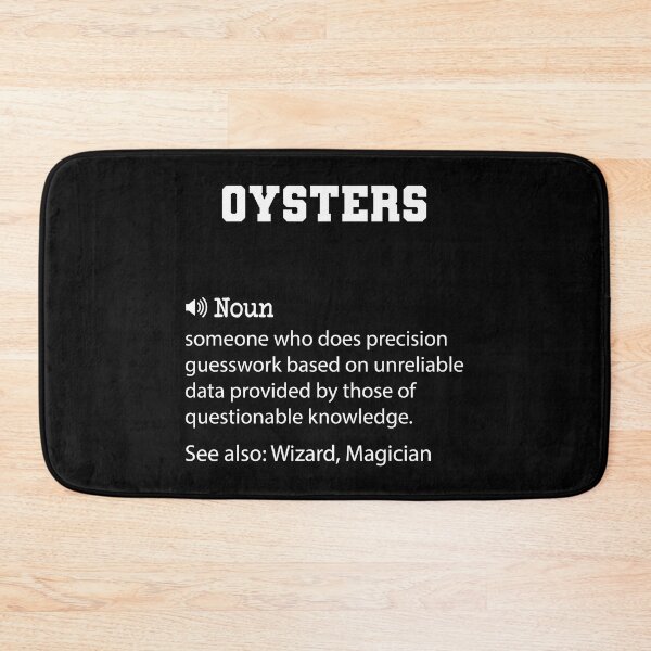 Item preview, Oysters Definition, Funny Oysters Quote, Cool gift for Oysters lover designed and sold by ZAstore.