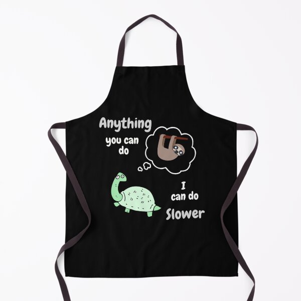 Item preview, Anything You Can Do I Can Do Slower designed and sold by YogaZesty.