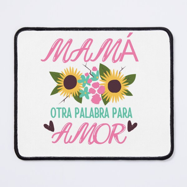 Item preview, mama otra palabra para amor. spanish  mom. Cool motivation spanish quotes designed and sold by SusySell.
