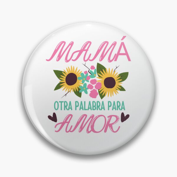 Item preview, mama otra palabra para amor. spanish  mom. Cool motivation spanish quotes designed and sold by SusySell.