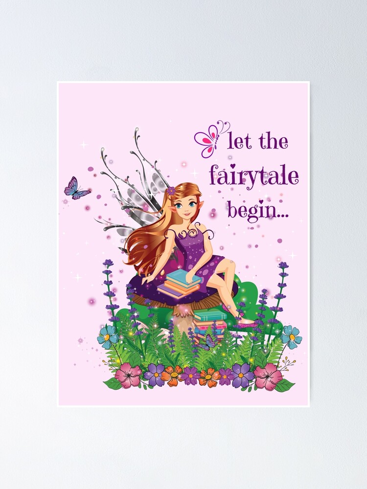 Thumbnail 1 of 3, Poster, Felicia Let the Fairy Tale Begin™ designed and sold by TeelieTurner.
