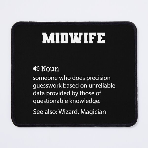 Item preview, Midwife Definition, Funny Midwife Quote, Cool gift for Midwife lover designed and sold by ZAstore.