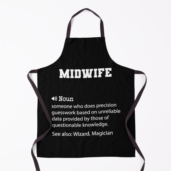 Item preview, Midwife Definition, Funny Midwife Quote, Cool gift for Midwife lover designed and sold by ZAstore.