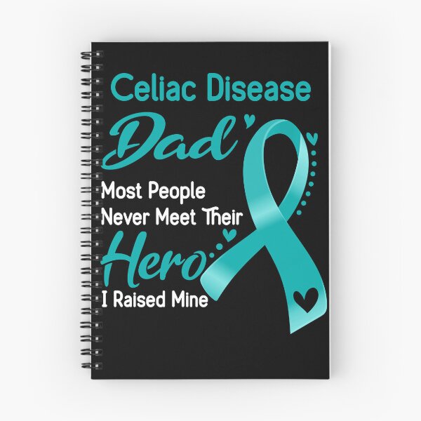 Item preview, Celiac Disease Dad Most People Never Meet Their Hero I Raise Mine designed and sold by tenjun16.
