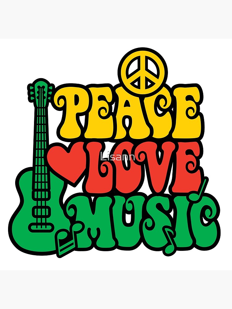 Reggae Peace Love Music Art Print For Sale By Lisann Redbubble