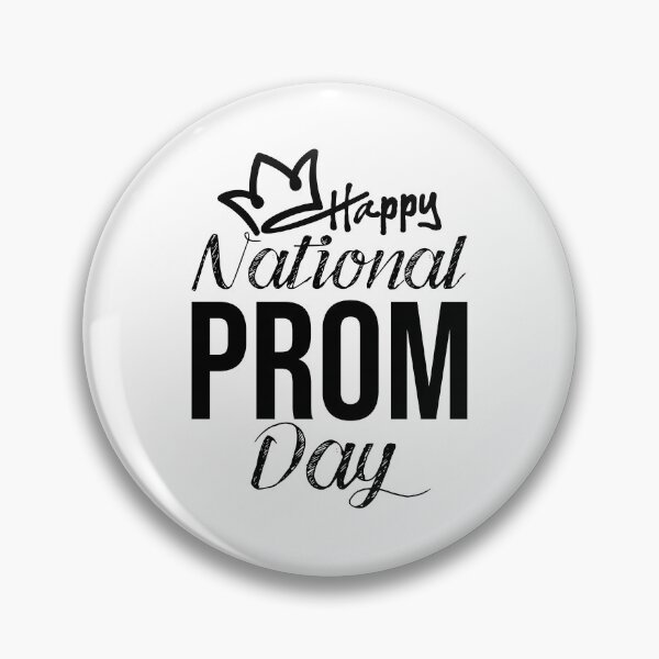 Item preview, happy national prom day March 31 designed and sold by elmanchour.