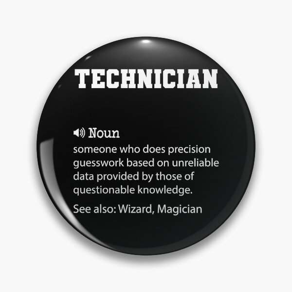 Item preview, Technician Definition, Funny Technician Quote, Cool gift for Technician lover designed and sold by ZAstore.