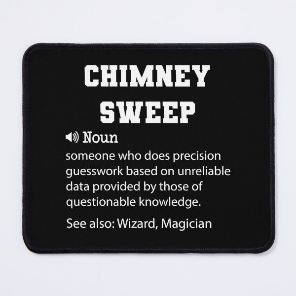 Item preview, Chimney Sweep Definition, Funny Chimney Sweep Quote, Cool gift for Chimney Sweep lover designed and sold by ZAstore.