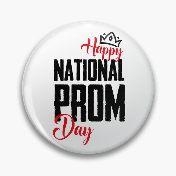 Item preview, happy national prom day March 31 designed and sold by elmanchour.