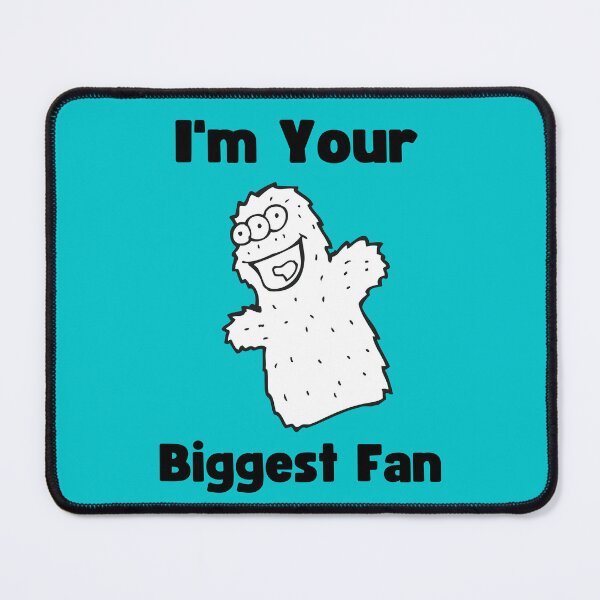 Item preview, I'm Your Biggest Fan designed and sold by YogaZesty.