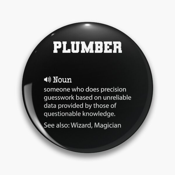 Item preview, Plumber Definition, Funny Plumber Quote, Cool gift for Plumber lover designed and sold by ZAstore.