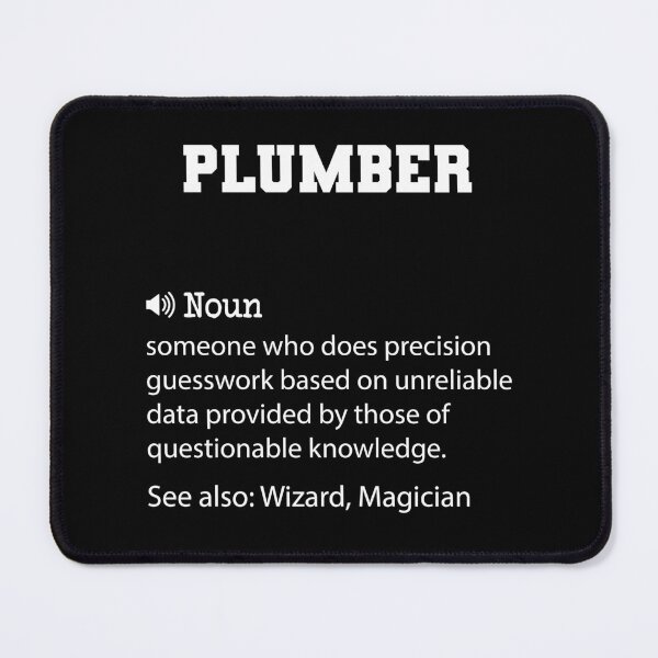 Item preview, Plumber Definition, Funny Plumber Quote, Cool gift for Plumber lover designed and sold by ZAstore.