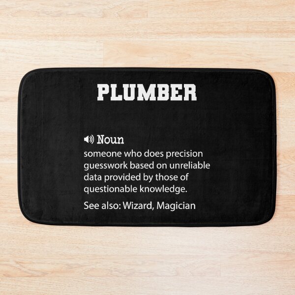 Item preview, Plumber Definition, Funny Plumber Quote, Cool gift for Plumber lover designed and sold by ZAstore.