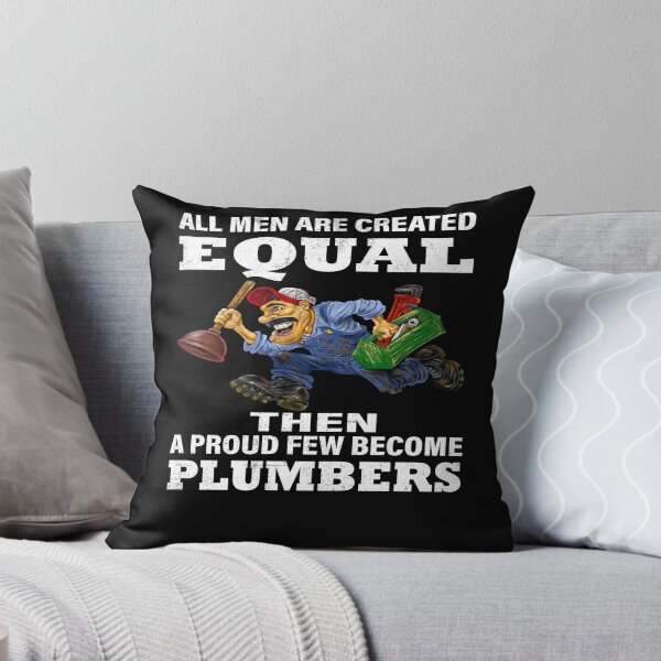Item preview, Occupation Plumber All Men are Created Equal designed and sold by fantasticdesign.
