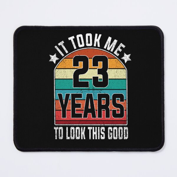 Item preview, Gift 23th Birthday vintage - It Took Me 23 Years To Look This Good designed and sold by nmichom.