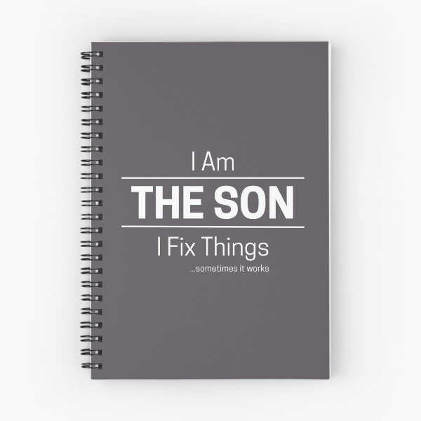 Item preview, Funny DIY Son Quote Saying, I Am The Son, I Fix Things, White Text designed and sold by hjsmith.