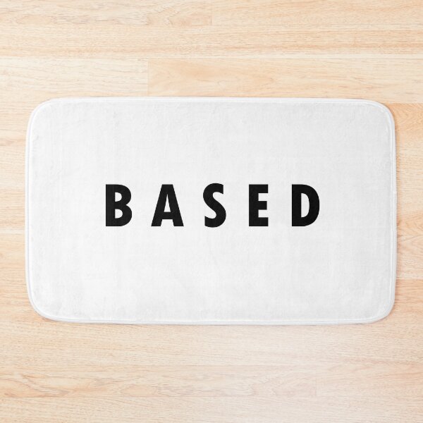Item preview, BASED designed and sold by PSteinDesign.