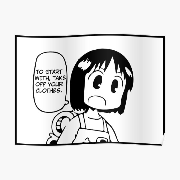 nichijou-take-off-your-clothes-poster-by-omni-art-redbubble