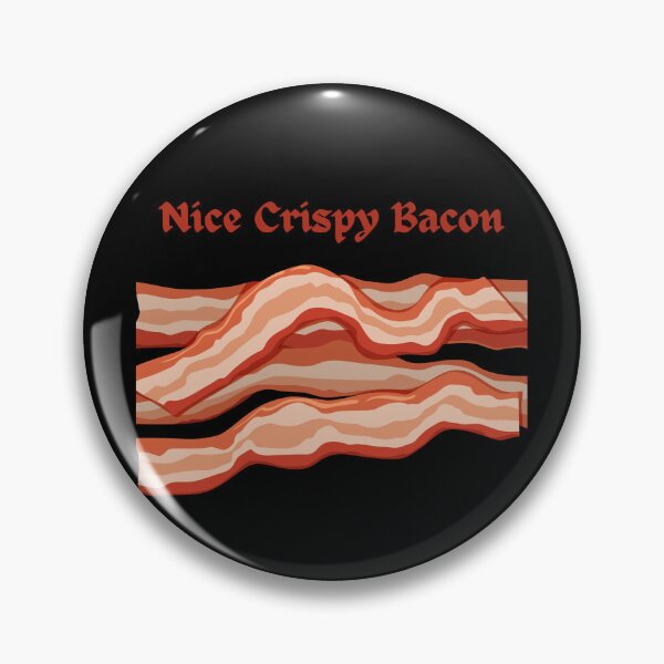 Item preview, Nice Crispy Bacon designed and sold by CulverCrafts.