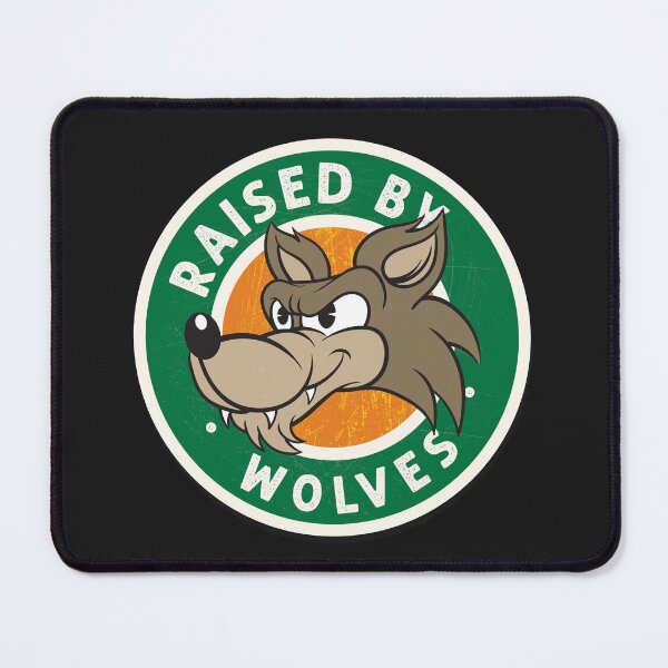 Item preview, Raised By Wolves designed and sold by DuoLineGraphics.