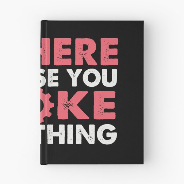 Item preview, I'm Here Because You Broke Something designed and sold by Limaa.