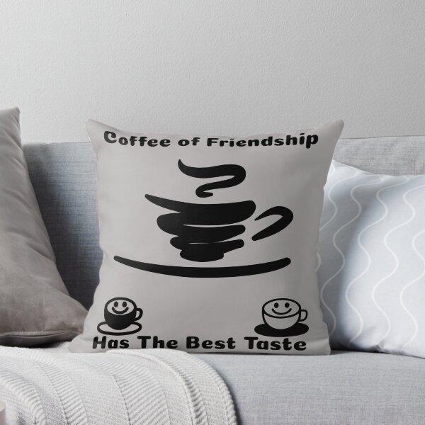 Item preview, COFFEE Friendship Has the Best Taste designed and sold by Brewed  Styles.