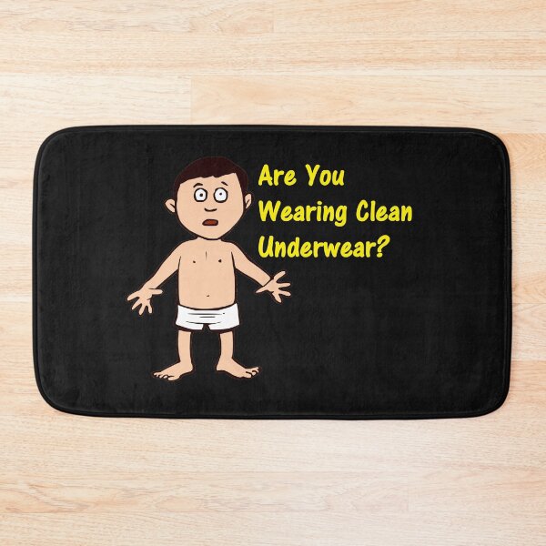 Item preview, Are You Wearing Clean Underwear? designed and sold by DistinguishedMe.