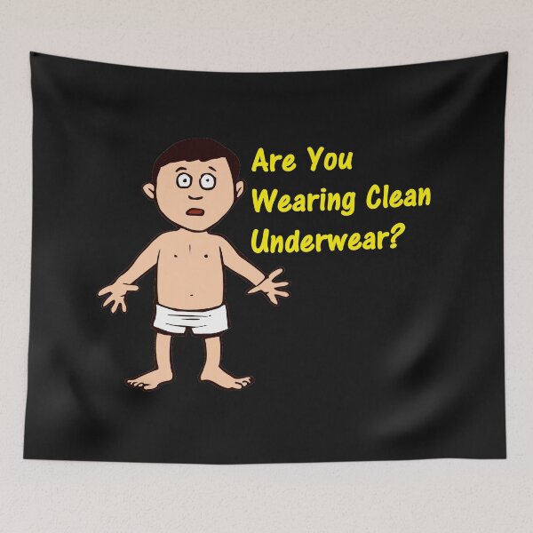 Item preview, Are You Wearing Clean Underwear? designed and sold by DistinguishedMe.