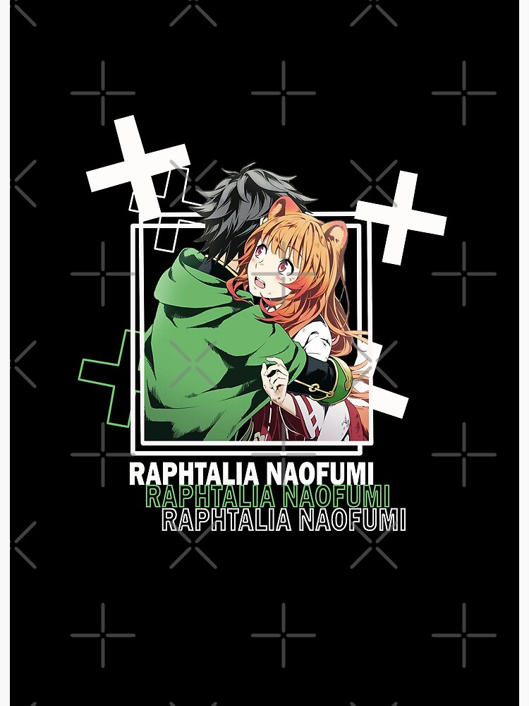 Raphtalia - Naofumi - The Rising of the Shield Hero - Tate no Yuusha no  Nariagari Greeting Card for Sale by ShopMello