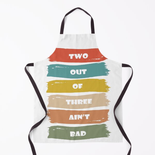 Item preview, Two Out of Three Ain't Bad designed and sold by dev11588.