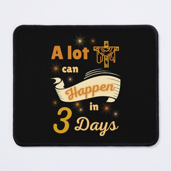 Item preview, EASTER CHRISTIAN BIBLE RELIGIOUS A LOT CAN HAPPEN IN 3 DAYS designed and sold by appareltolove.