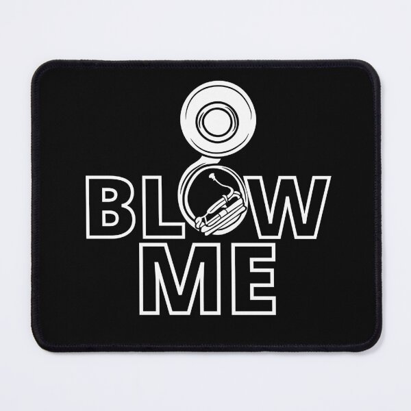 Item preview, Blow me designed and sold by outlaw70.