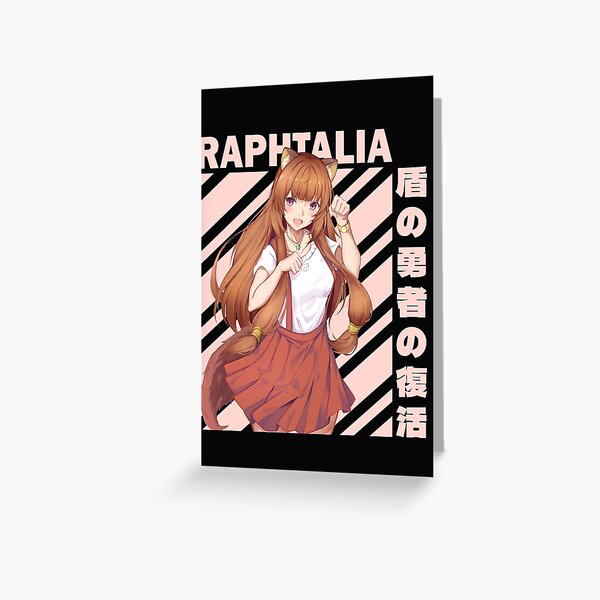 Raphtalia - Naofumi - The Rising of the Shield Hero - Tate no Yuusha no  Nariagari Greeting Card for Sale by ShopMello