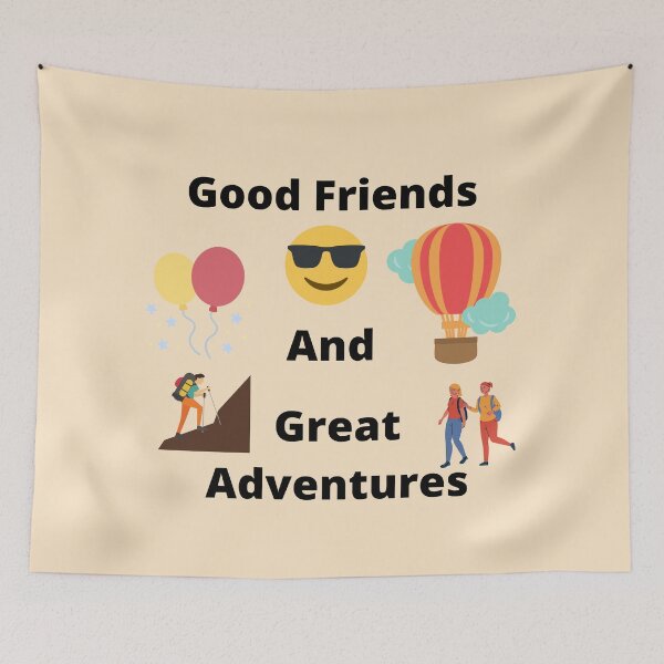 Item preview, Good Friends And Great Adventures designed and sold by LGMmugsdesign.
