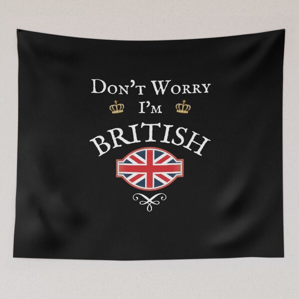 Item preview, DON'T WORRY I'M BRITISH, Union Jack Flag designed and sold by Krafty  Arts Studio.