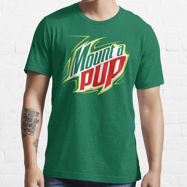 Mount A Pup. Essential T-Shirt