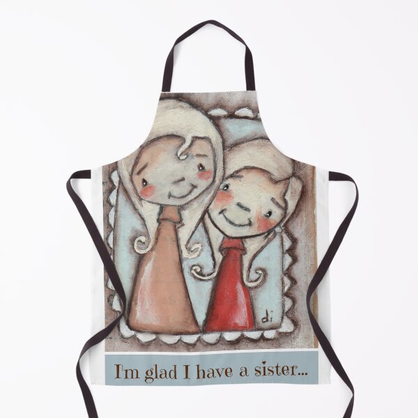 Item preview, I'm Glad I Have A Sister Birthday designed and sold by PinkySkull.