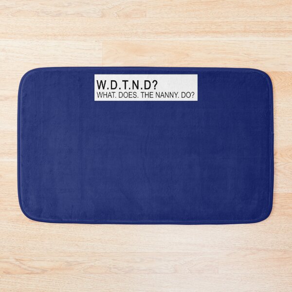 Item preview, What Does The Nanny Do? designed and sold by EspenoyStore.
