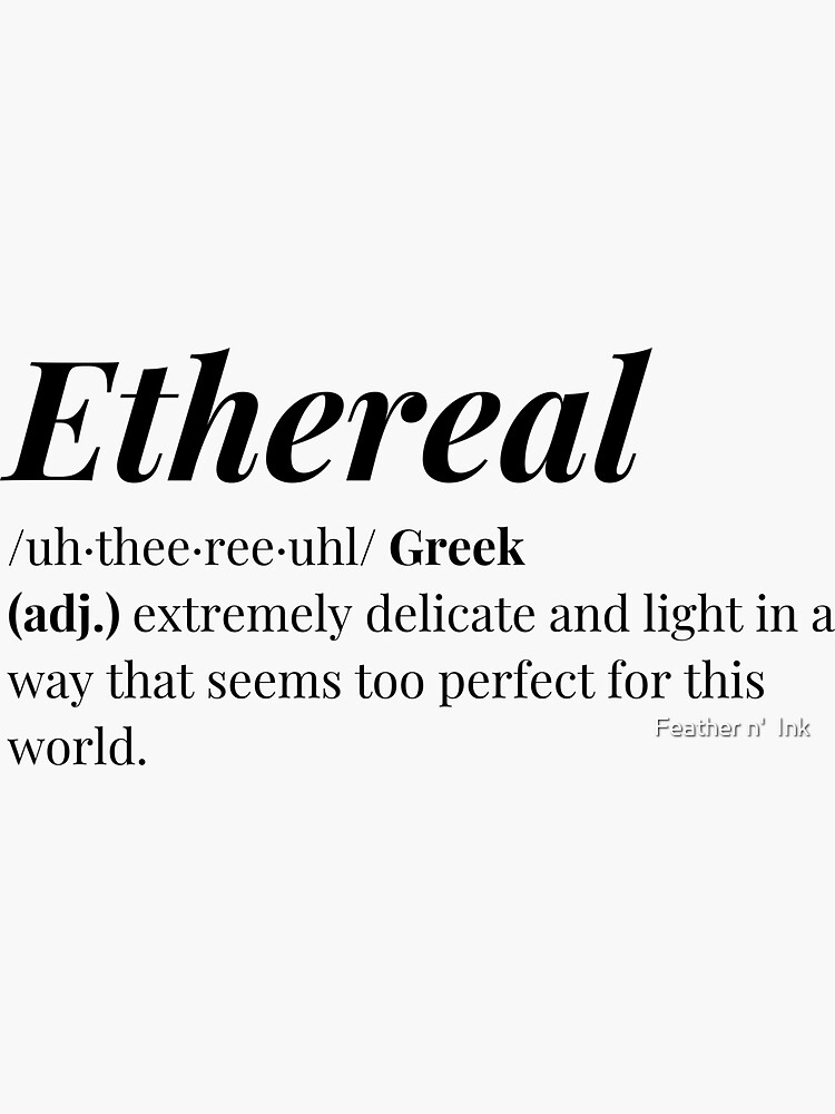 ethereal-word-definition-sticker-by-skyestlouis-redbubble