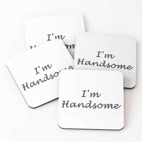 Item preview, I'm Handsome designed and sold by superchele.