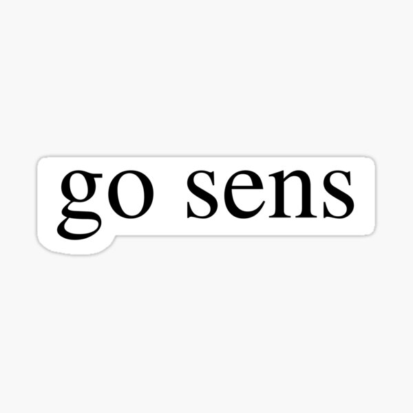 go sens Sticker