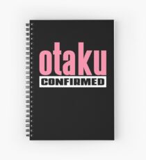 Otaku Confirmed (Pink / White) Spiral Notebook
