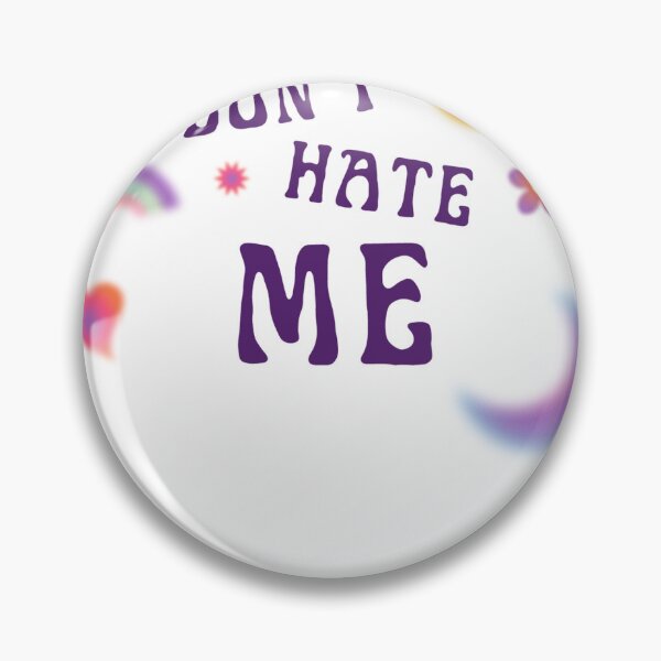 Item preview, don't hate me designed and sold by jaeking33.