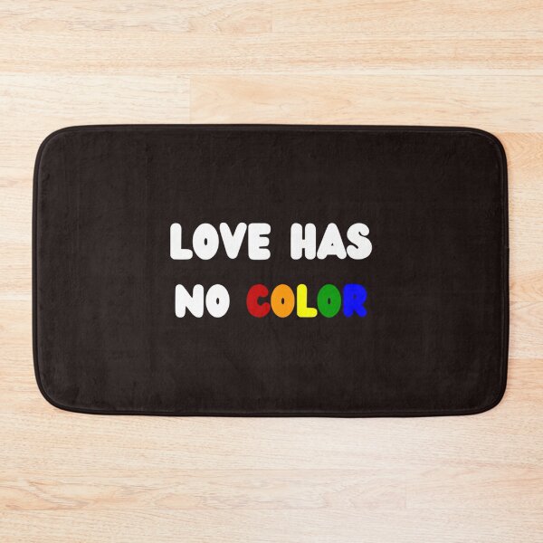 Item preview, Love has no color    designed and sold by KenzieNTeph.