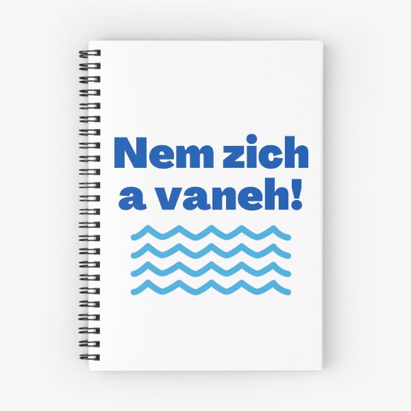 Item preview, Yiddish Curse Nem Zich a Vaneh (Go Jump in a Lake) designed and sold by NJGDesigns.